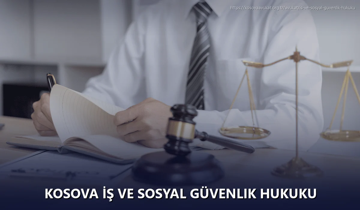 Kosova İş ve Sosyal Güvenlik Hukuku