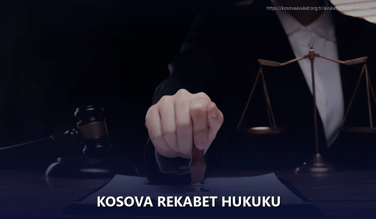 Kosova Rekabet Hukuku